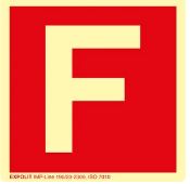 F - Schild Selbstklebefolie 200x200mm nachtleuchtend/ Auslaufmodell